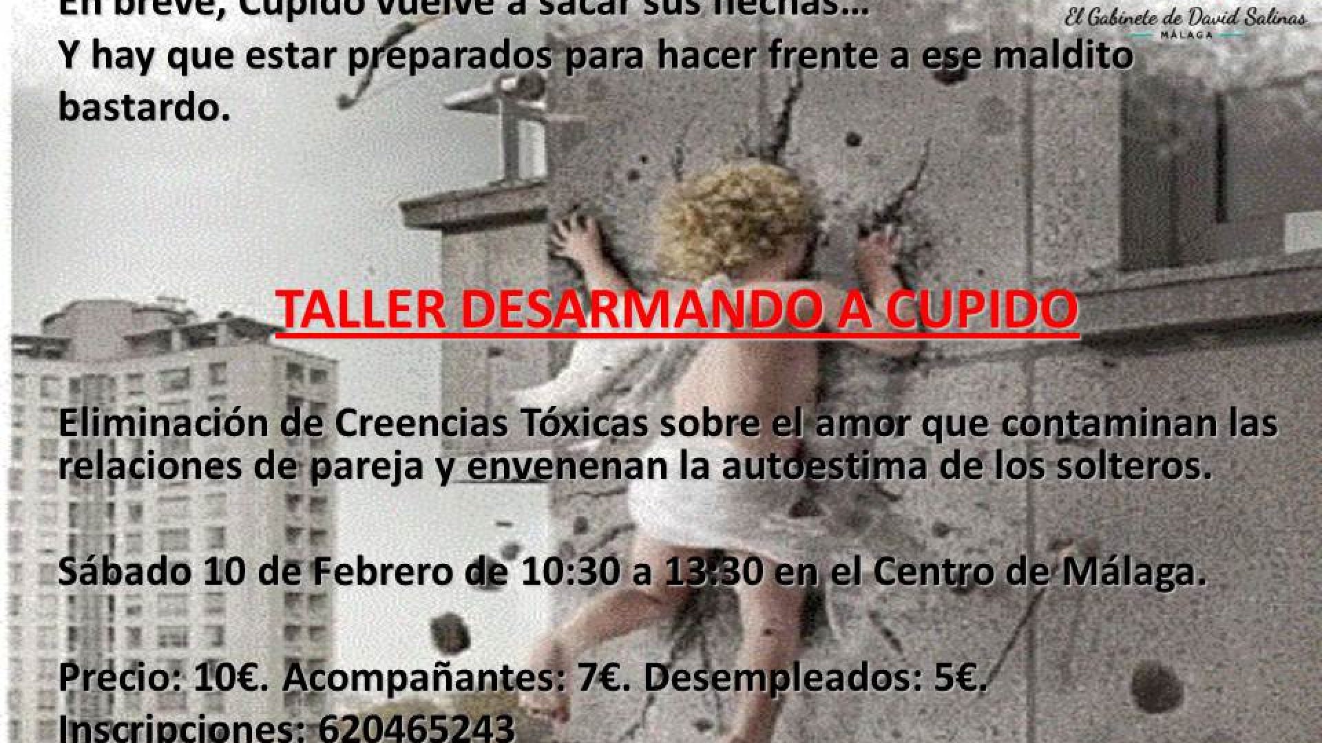 TALLER DESARMANDO A CUPIDO: ELIMINACIÓN DE CREENCIAS TÓXICAS SOBRE EL AMOR.